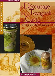 Recensioni di tovaglioli decoupage